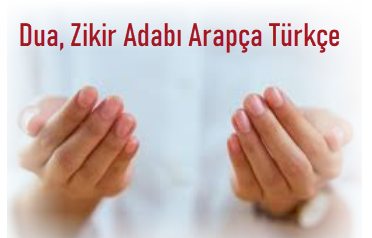 Dua ve Zikir Adabı