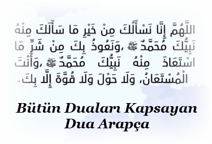 Bütün Duaları Kapsayan Dua Arapça