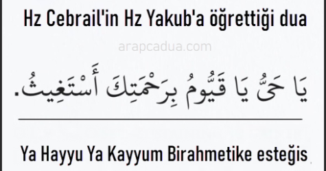 Hz Cebrail'in Hz Yakub'a öğrettiği dua